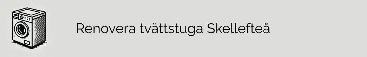 Renovera tvättstuga Skellefteå